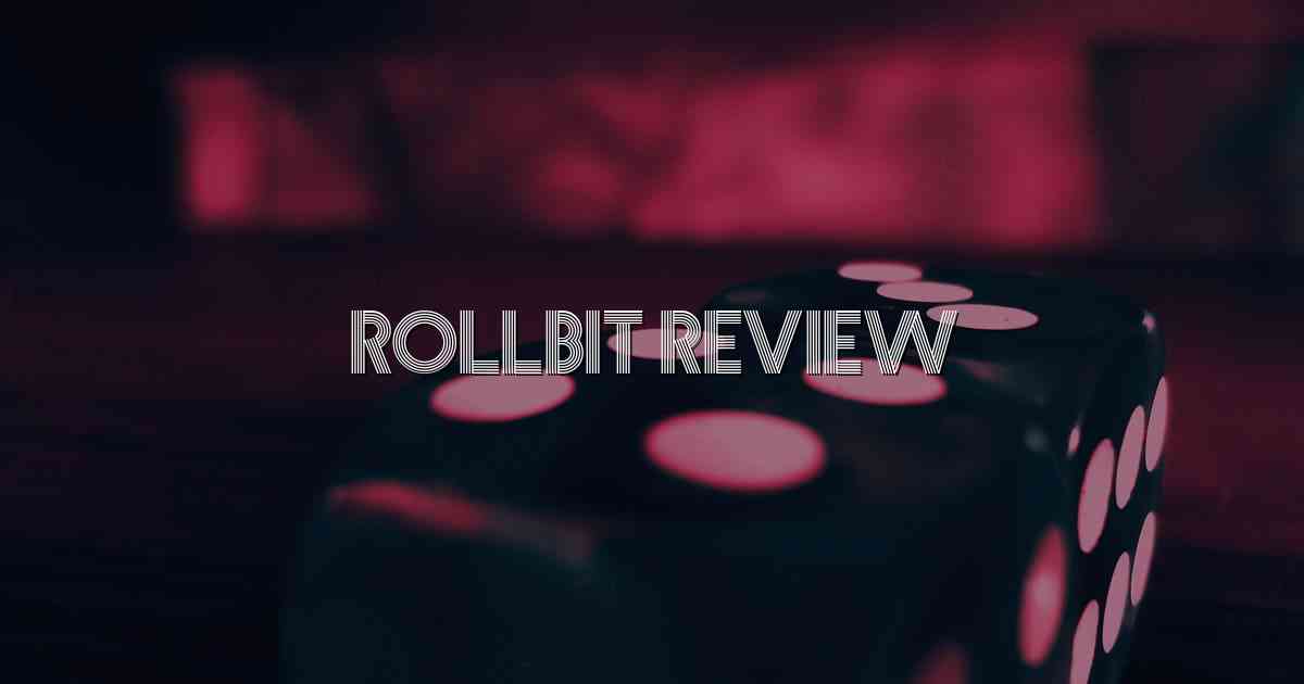 Rollbit Review