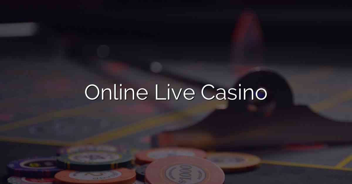 Online Live Casino