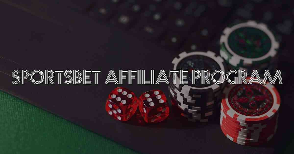Sportsbet Affiliate Program